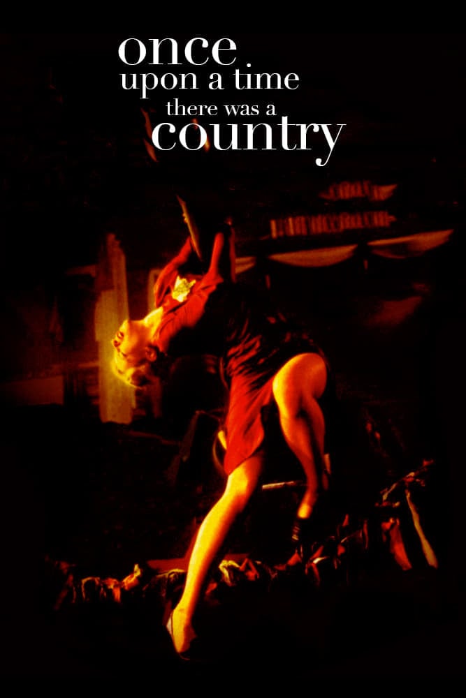 Once Upon a Time There Was a Country (1996)
