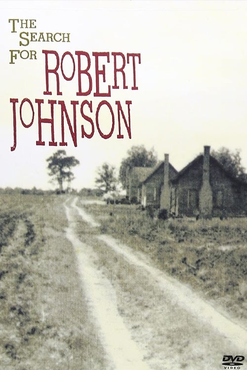 The Search For Robert Johnson (1992)