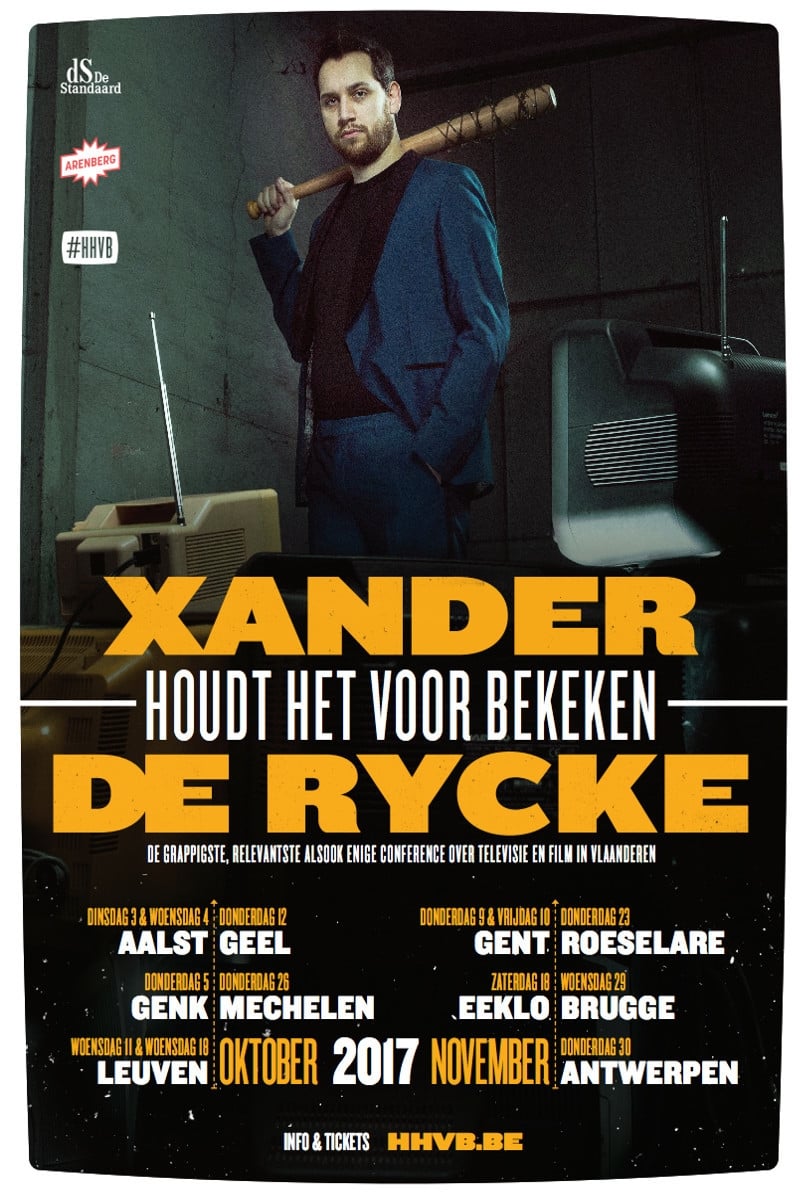 Xander De Rycke: Houdt Het Voor Bekeken 2016-2017 (2017)