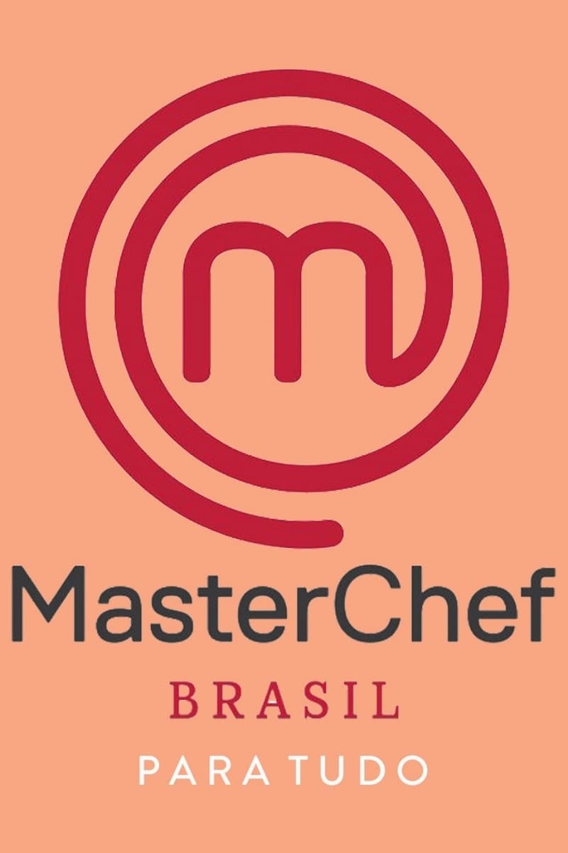 MasterChef Brasil: Para Tudo