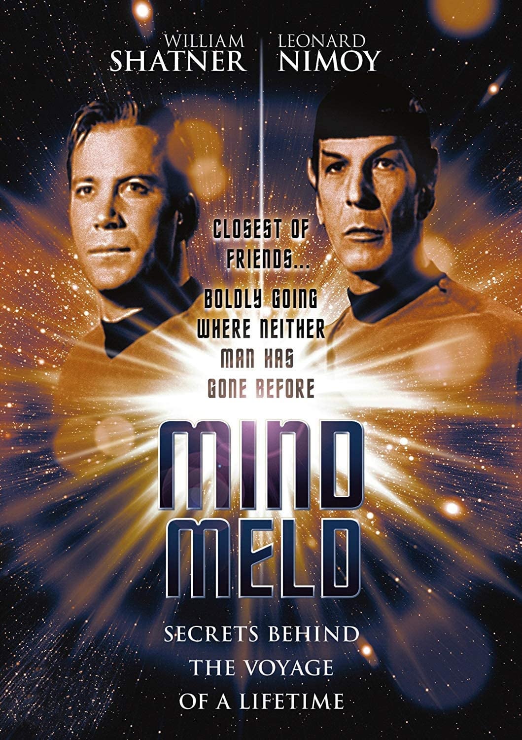 Mind Meld: Secrets Behind the Voyage of a Lifetime (2001)