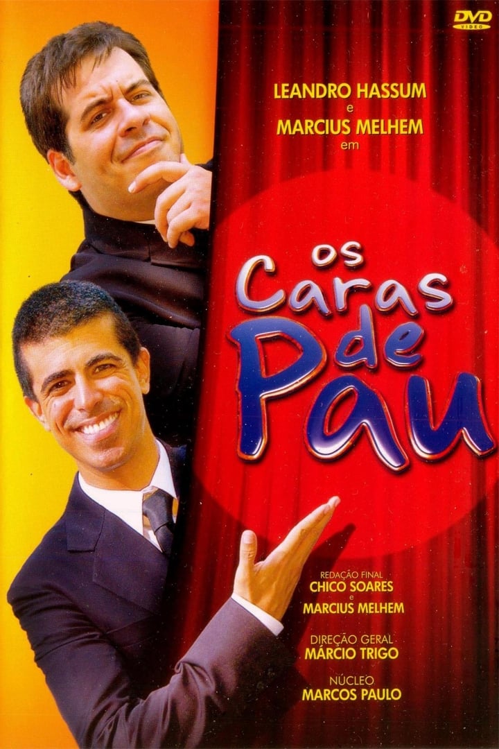 Os Caras de Pau