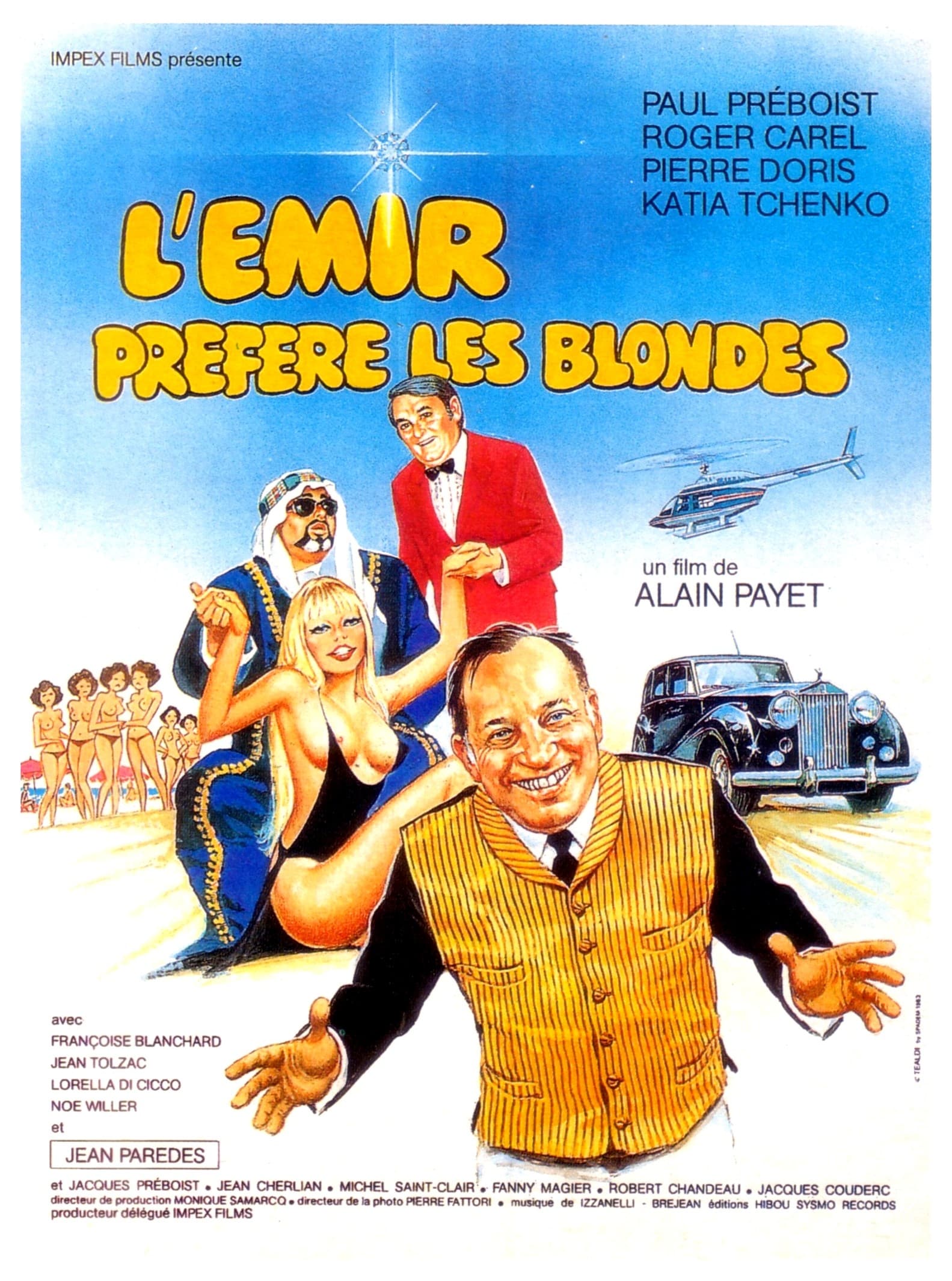 L'émir préfère les blondes (1983)