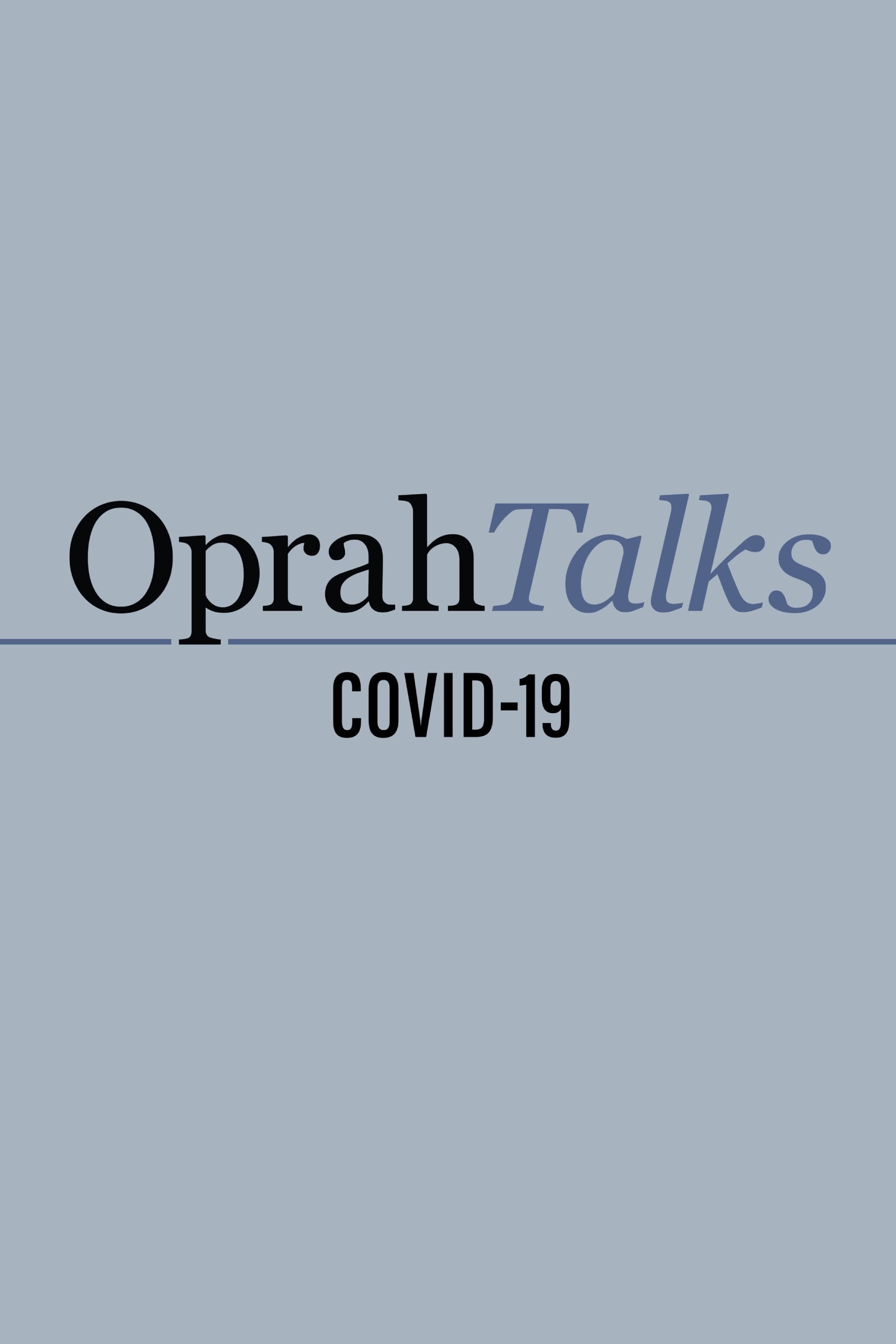 Oprah Talks COVID-19 (2020)