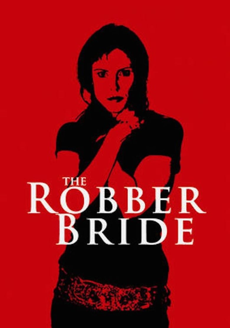 The Robber Bride