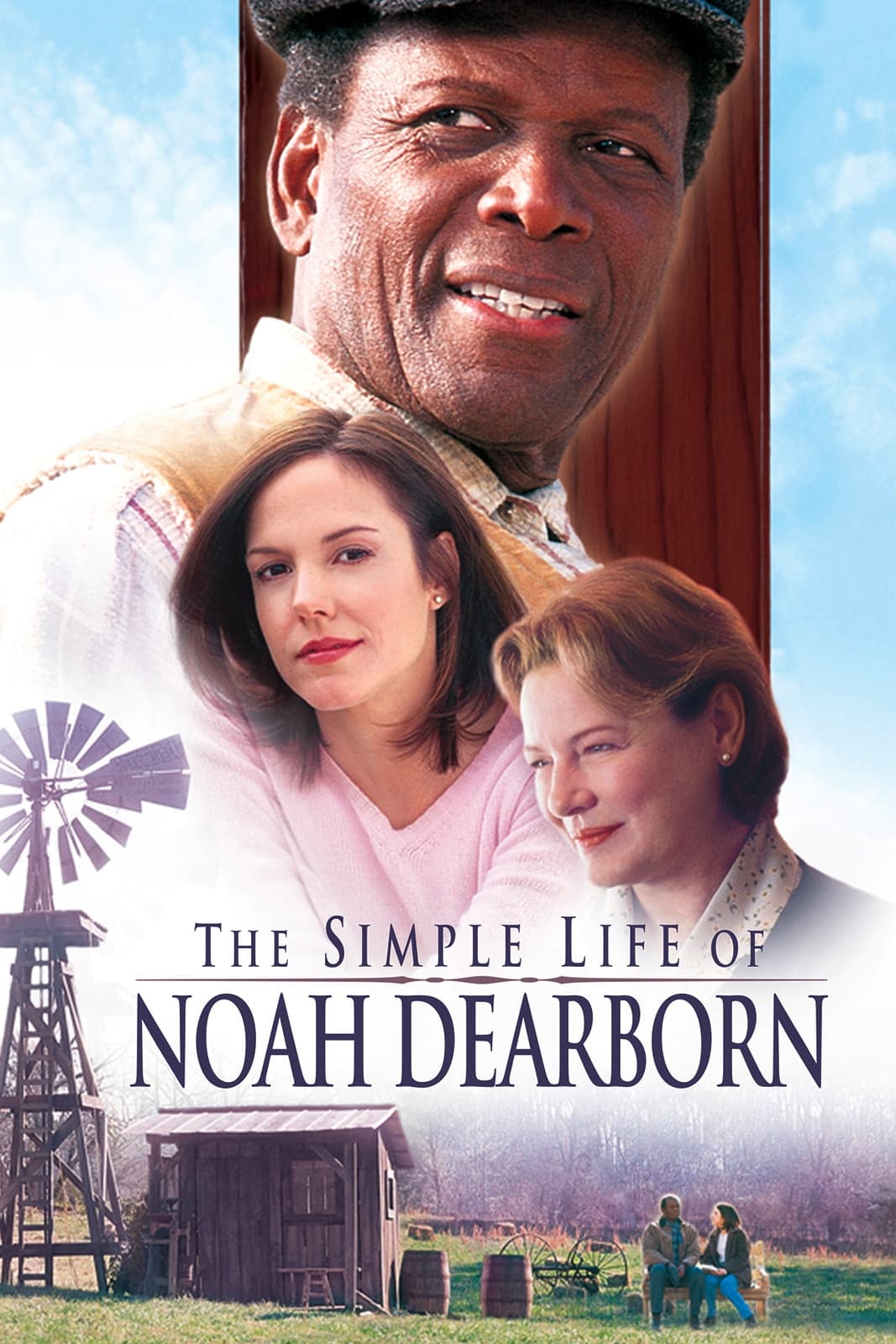 The Simple Life Of Noah Dearborn (1999)
