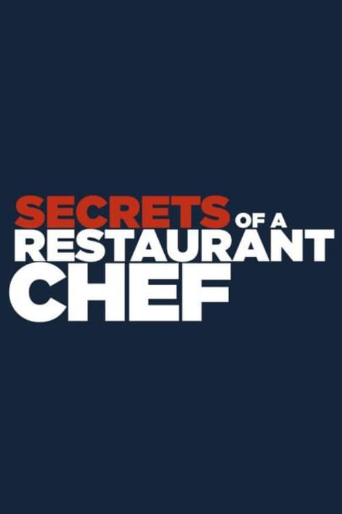 Secrets of a Restaurant Chef