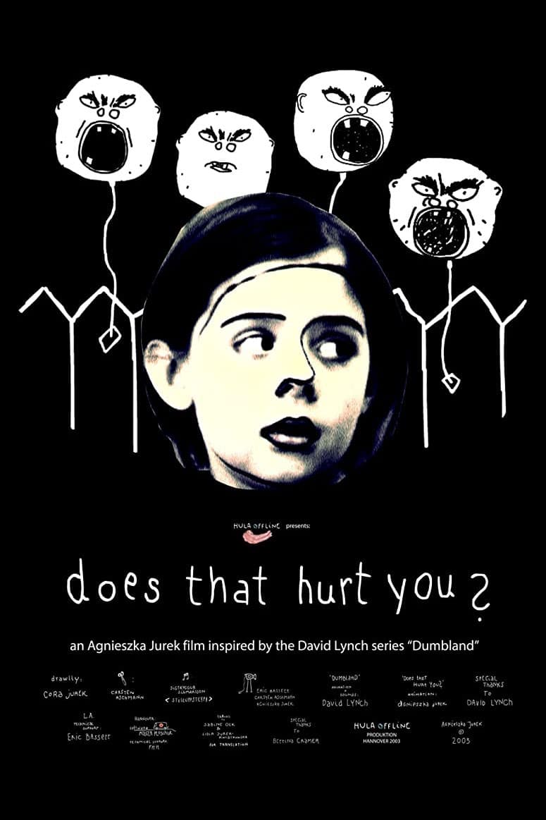 Does That Hurt You? (2003)