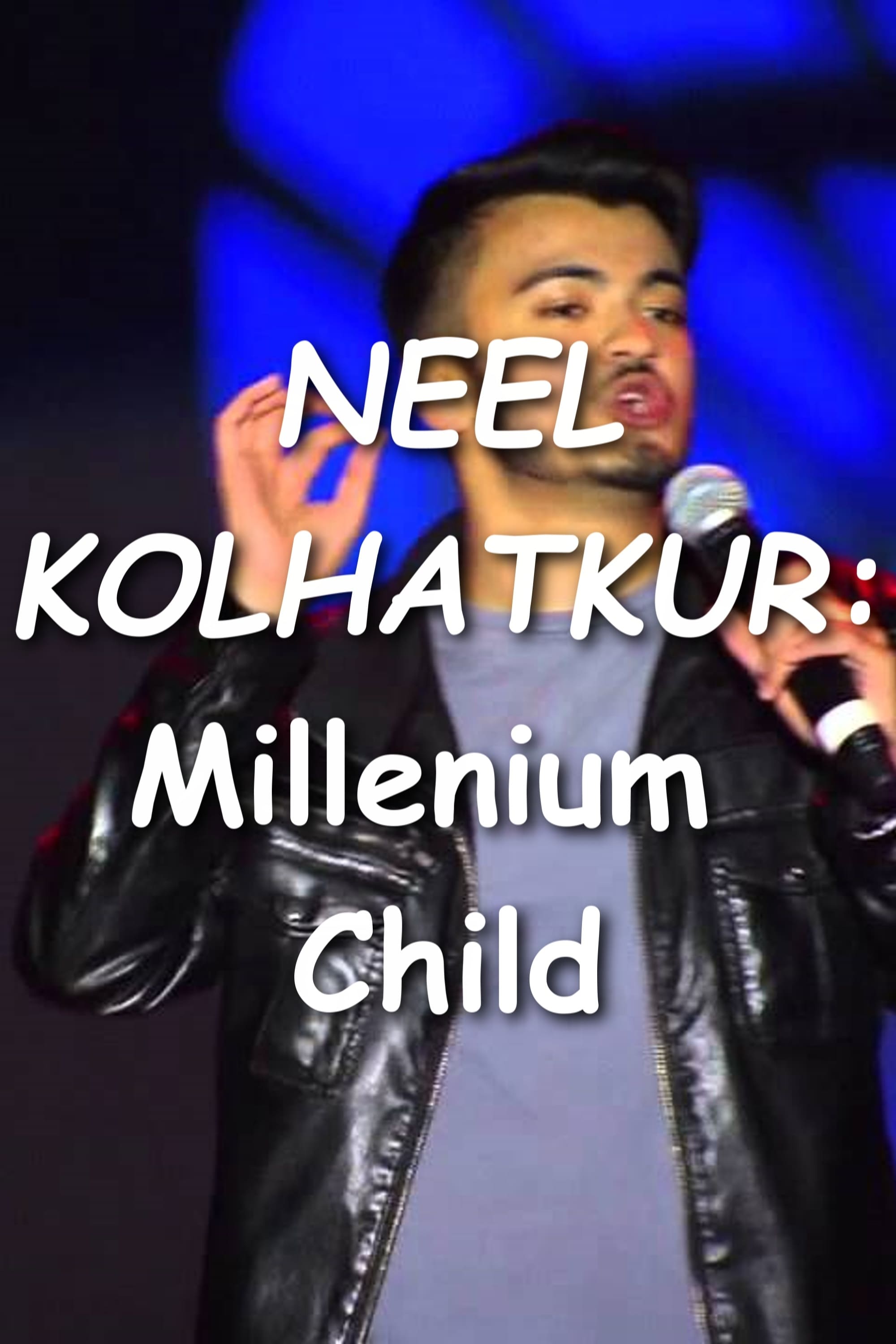 Neel Kolhatkur - Millennium Child