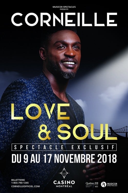 Corneille - Love & Soul, le spectacle