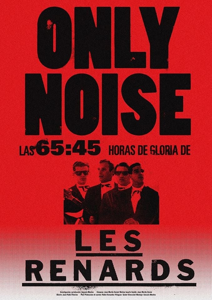Only Noise - Las 65:45 horas de gloria de Les Renards