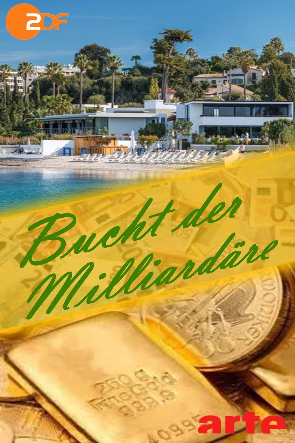 Bucht der Milliardäre