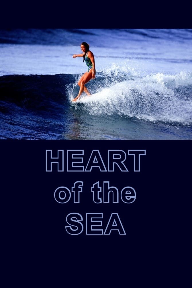 The Heart of the Sea: Kapolioka'ehukai