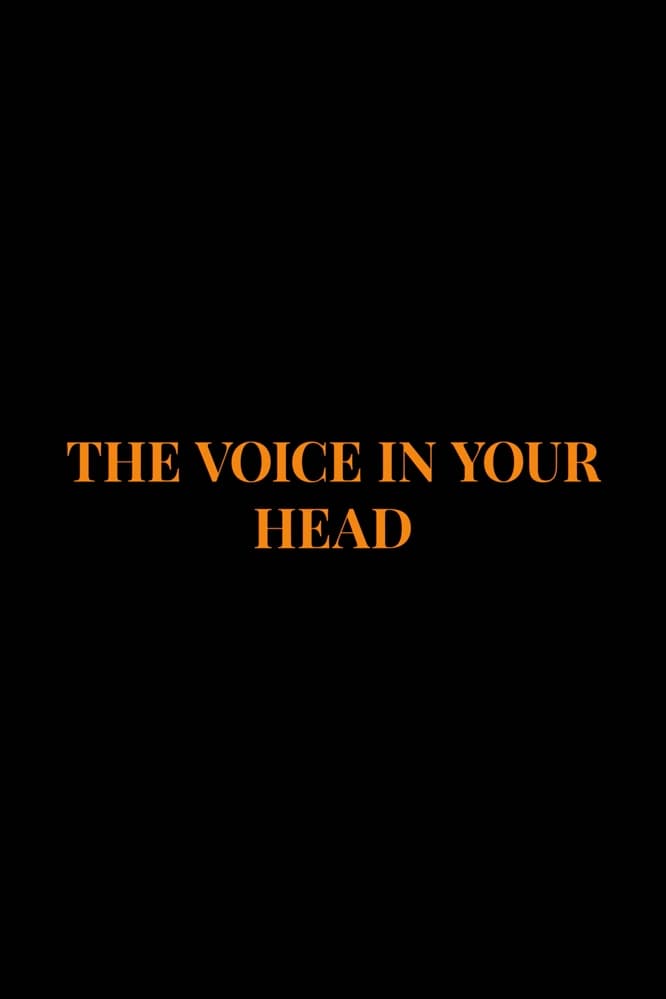 The Voice in Your Head