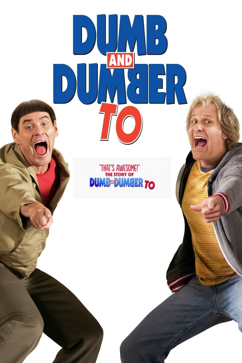 "That's Awesome!": The Story of 'Dumb and Dumber To' (2015)