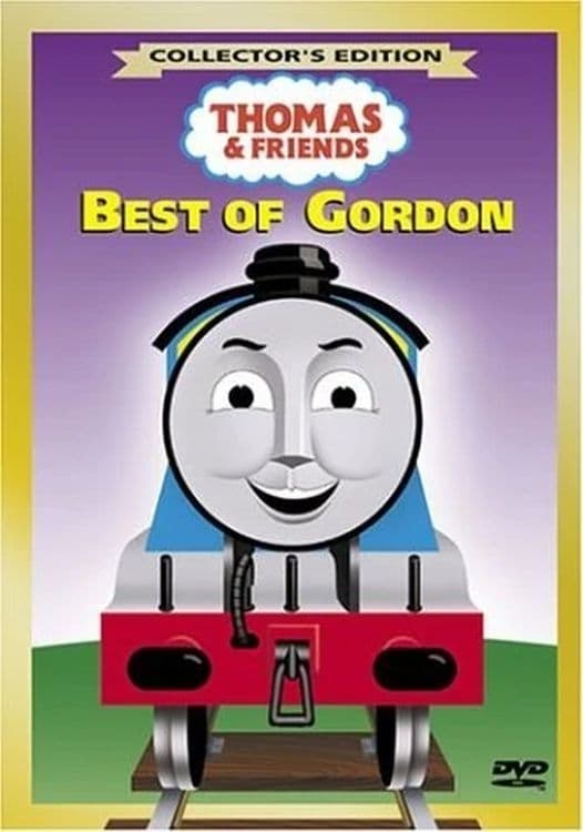 Thomas & Friends: Best of Gordon (2004)