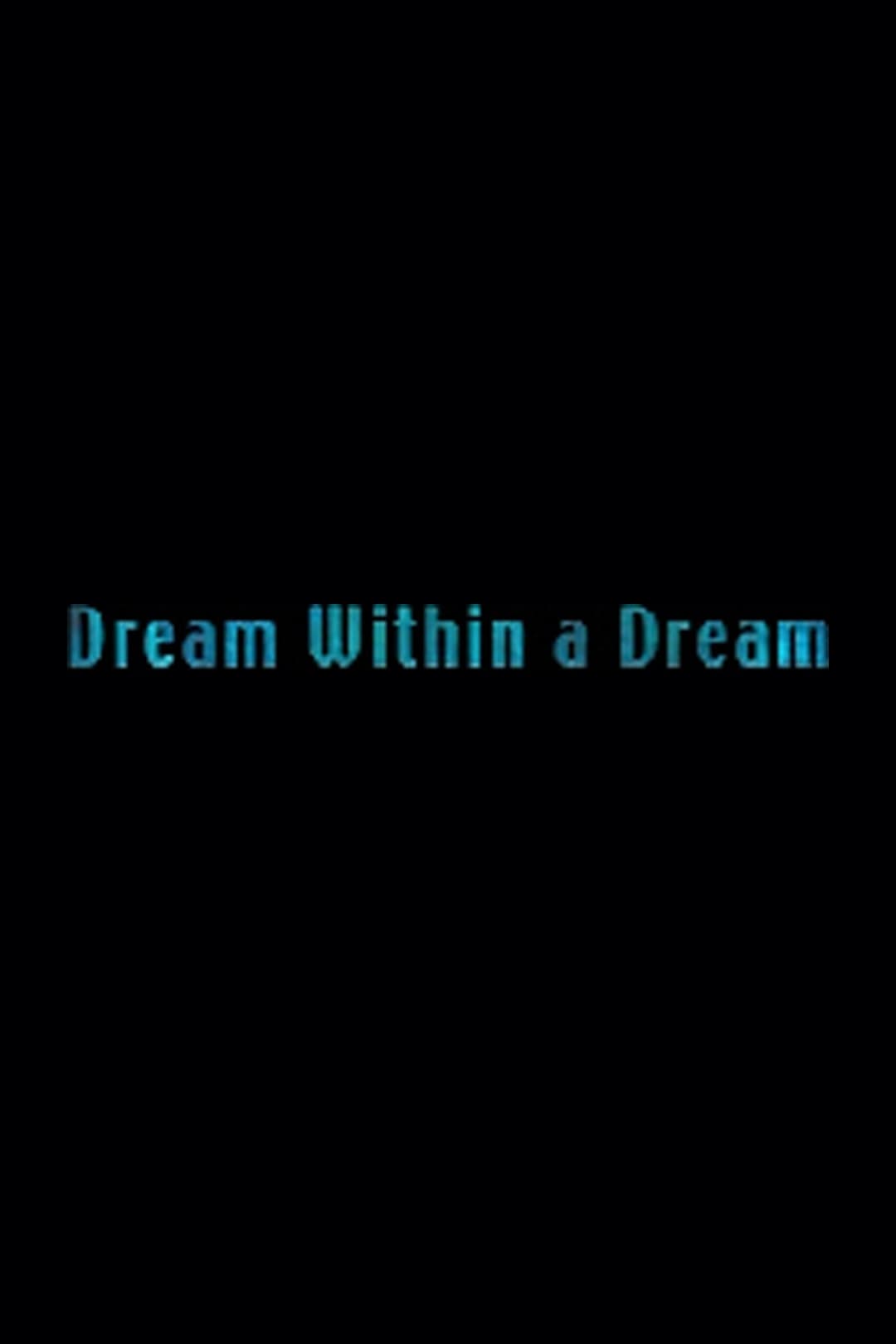 Femme Fatale: Dream Within a Dream (2003)