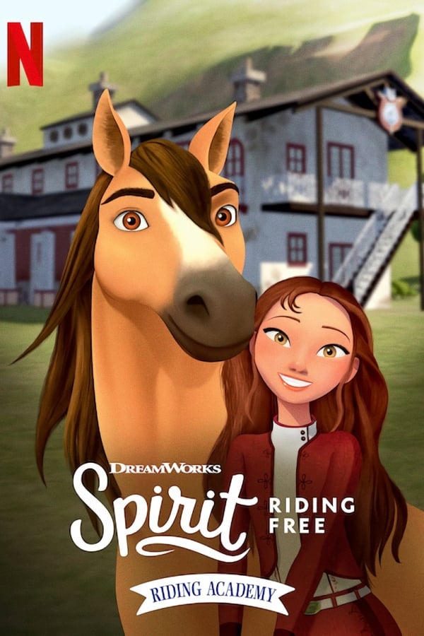 Spirit - Cavalgando Livre: Academia de Equitação