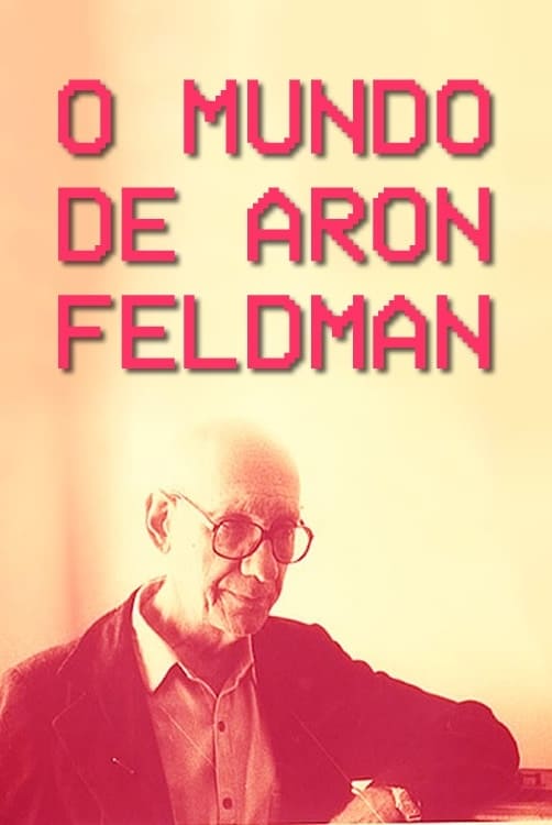 O Mundo de Aron Feldman