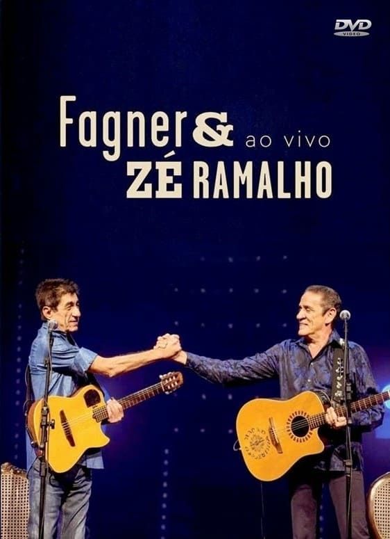 Fagner e Zé Ramalho - Ao Vivo