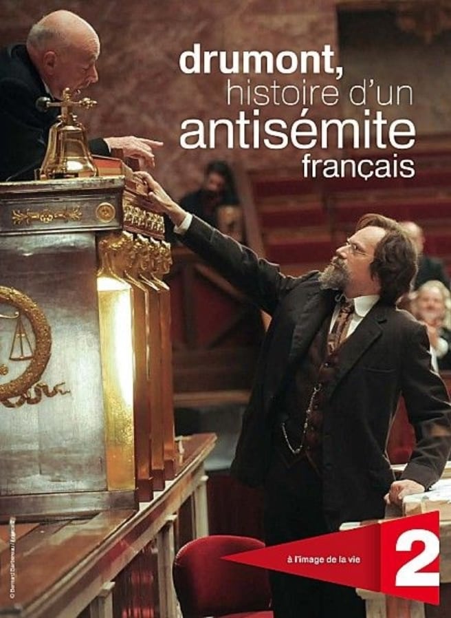 Drumont, histoire d'un antisémite français