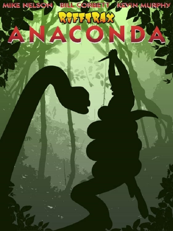 Rifftrax Live: Anaconda