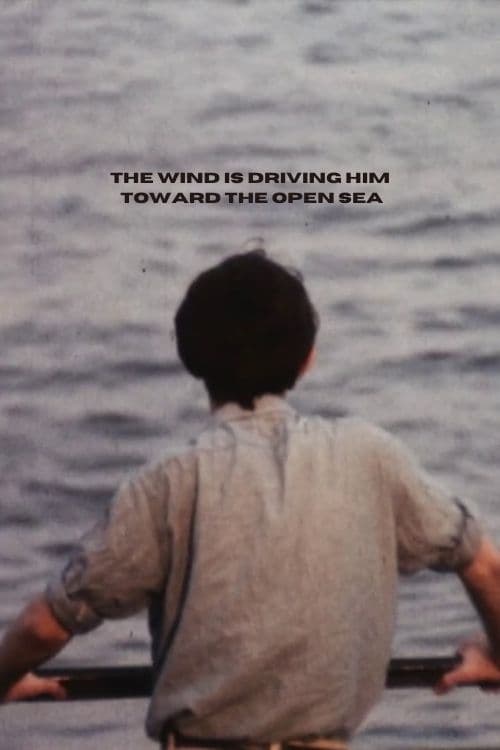 The Wind Is Driving Him Toward the Open Sea