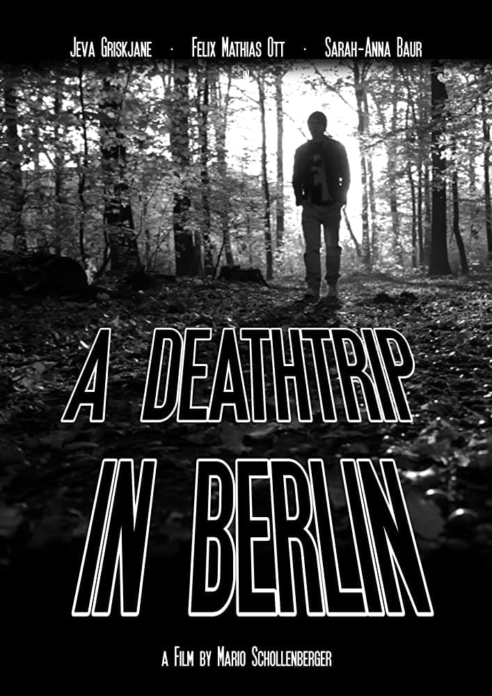 A Deathtrip in Berlin
