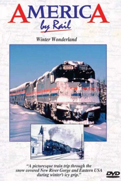 America By Rail: Winter Wonderland