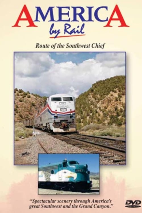 America By Rail: Route of the Southwest Chief