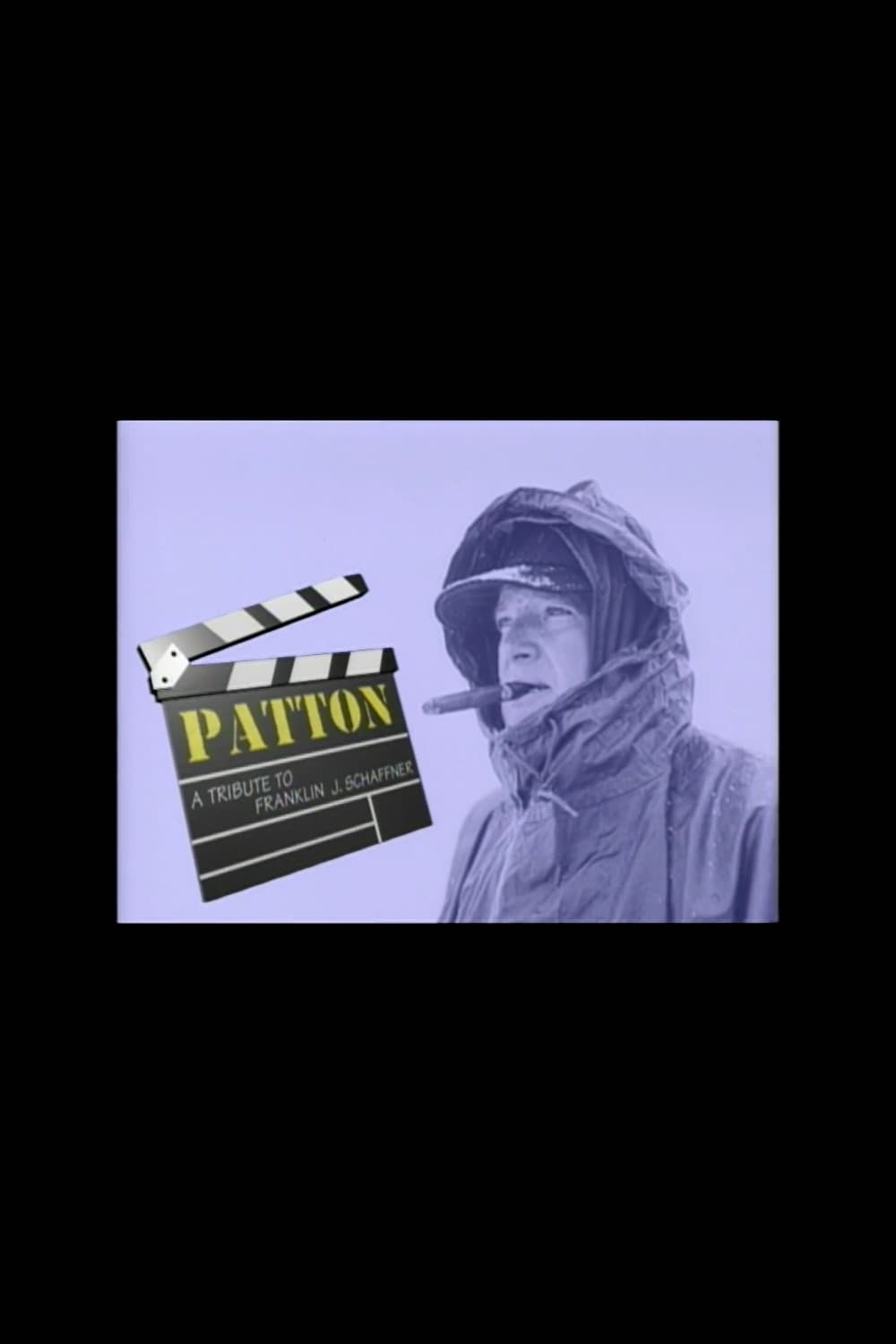 Patton: A Tribute to Franklin J. Schaffner (1997)