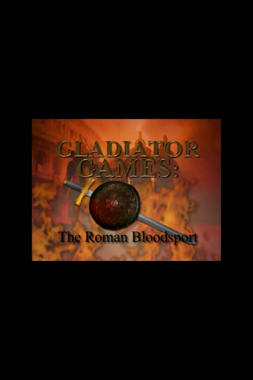 Gladiator Games: The Roman Bloodsport