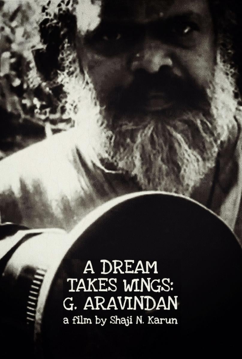 A Dream Takes Wings: G. Aravindan
