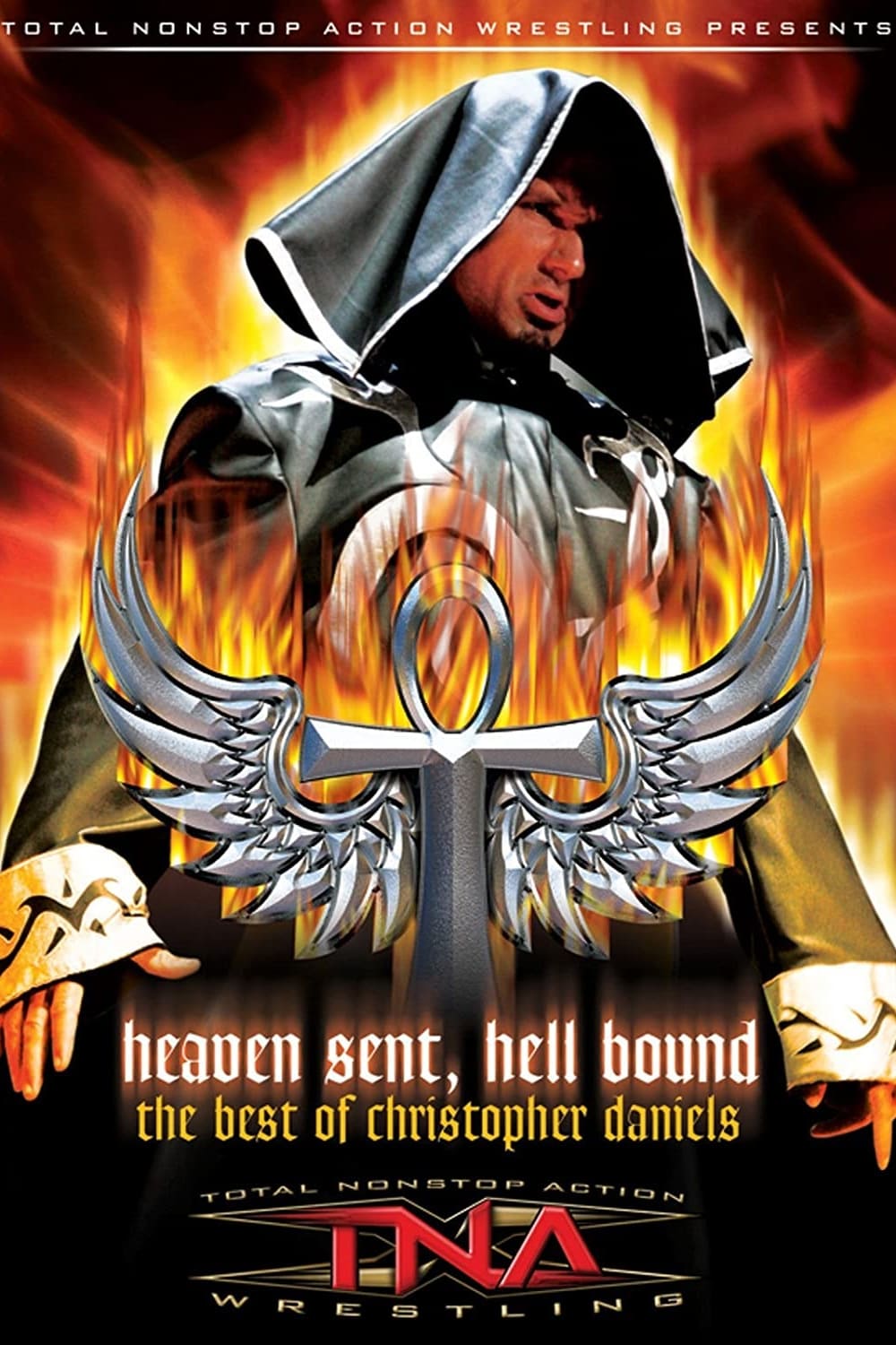 The Best of Christopher Daniels: Heaven Sent, Hell Bound