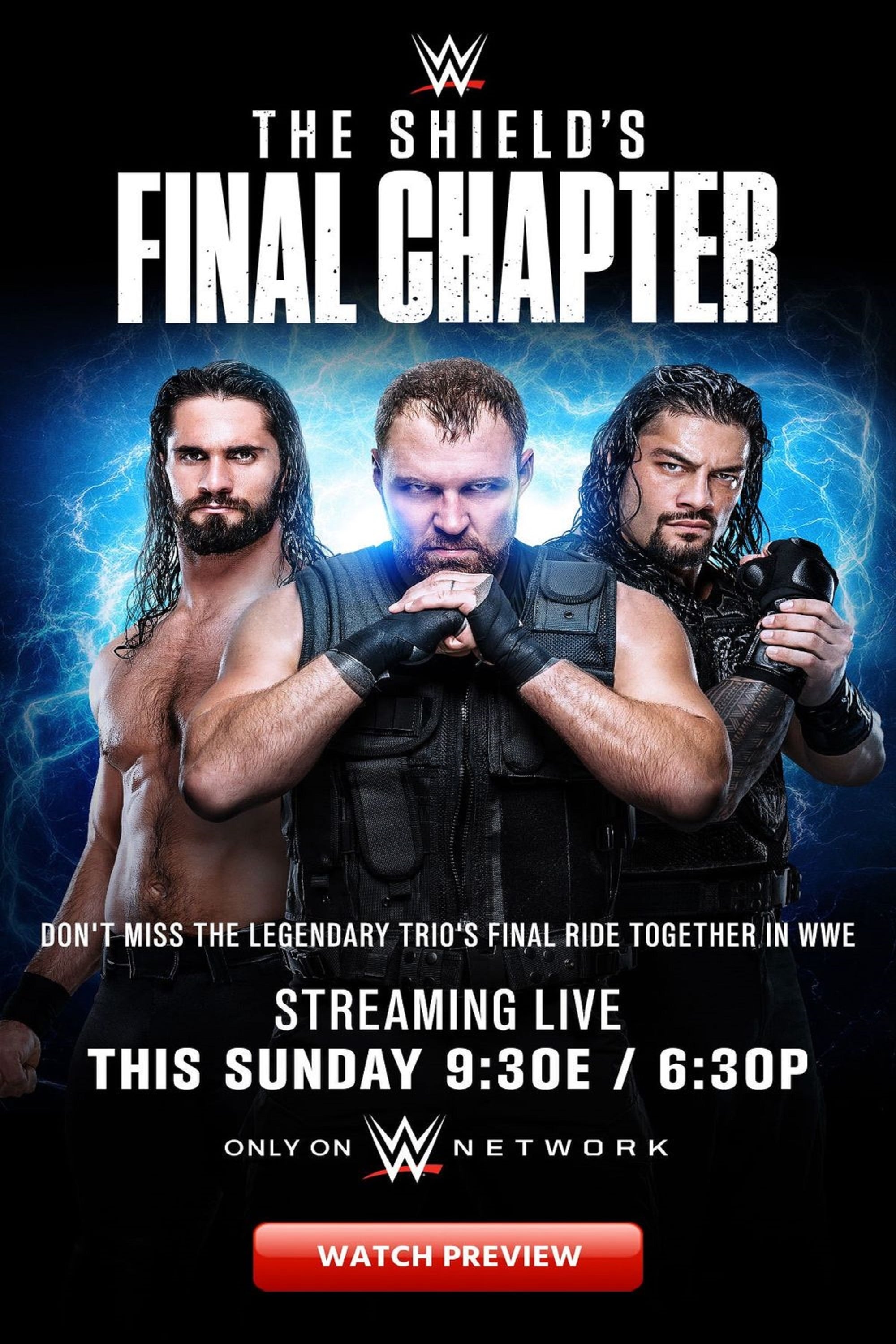 WWE The Shield’s Final Chapter