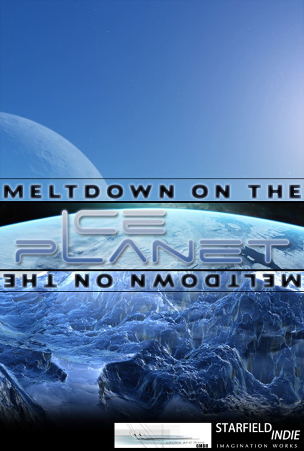 Meltdown on the Ice Planet (2013)