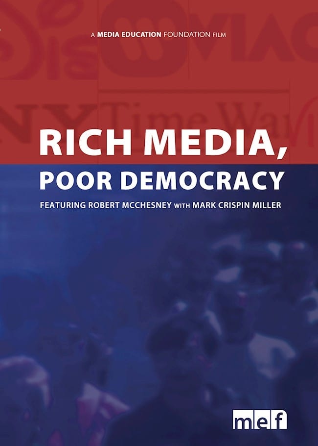 Rich Media, Poor Democracy