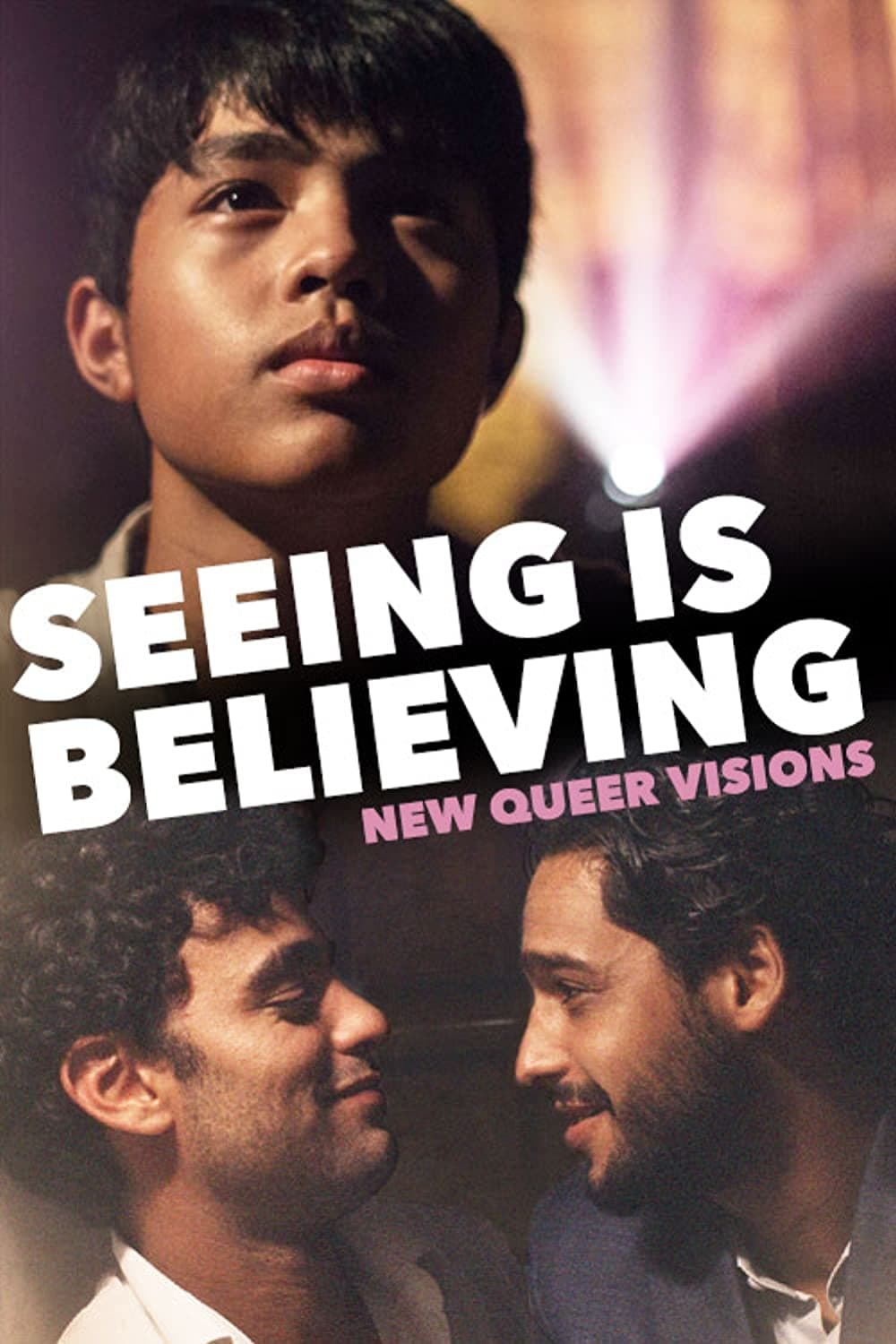 New Queer Visions: Seeing is Believing