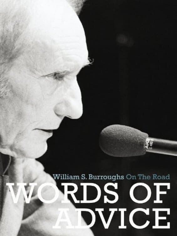 Words of Advice: William S. Burroughs On the Road (2007)