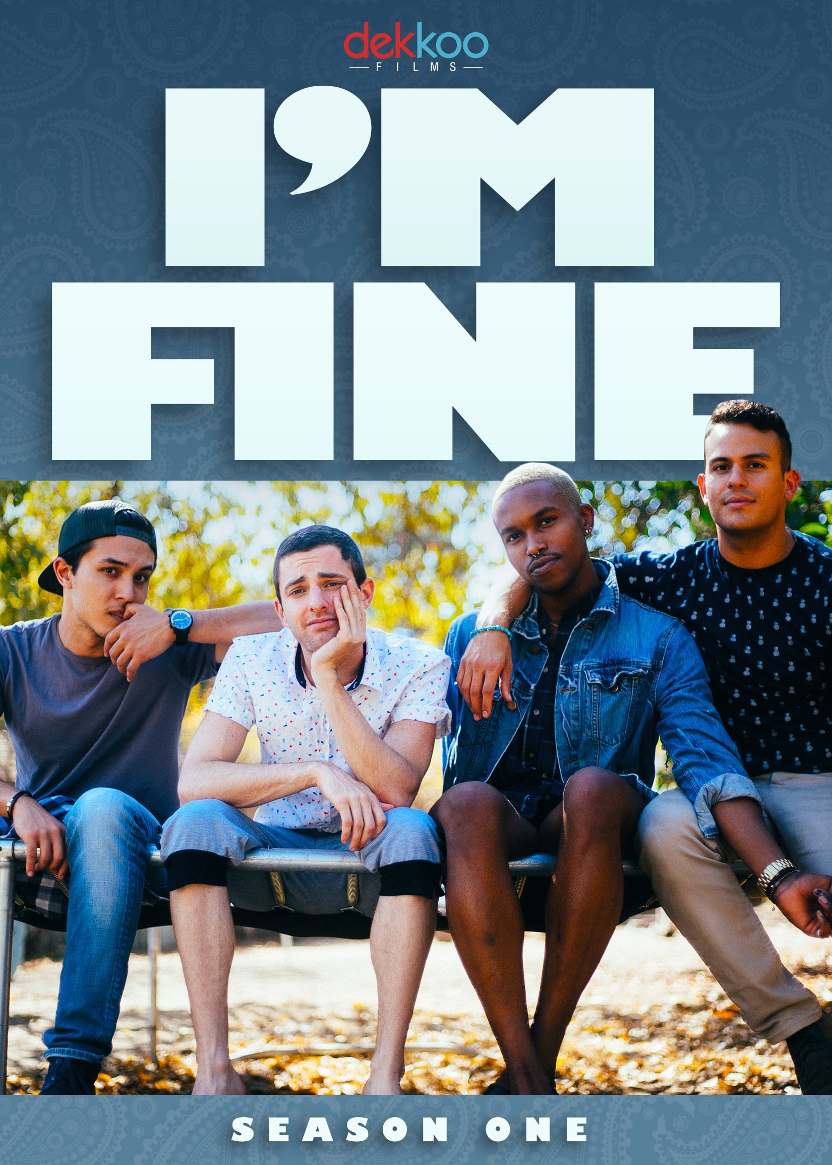 I'm Fine (2016)