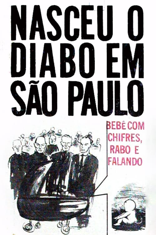 The Devil Baby Was Born in São Paulo
