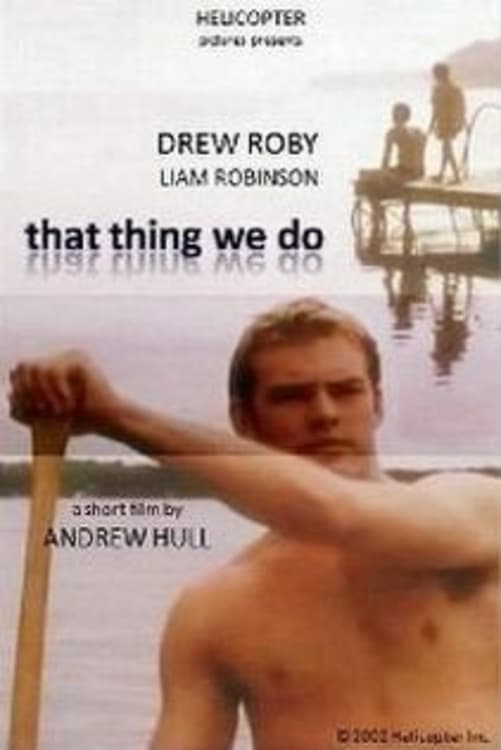 That Thing We Do (2003)