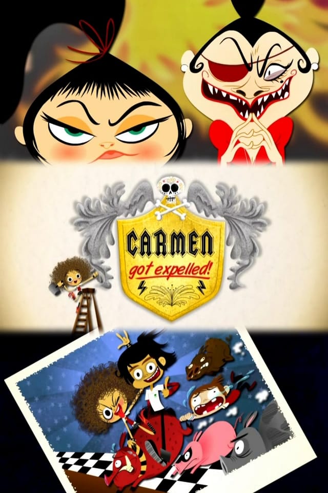 Carmen Got Expelled! (2010)