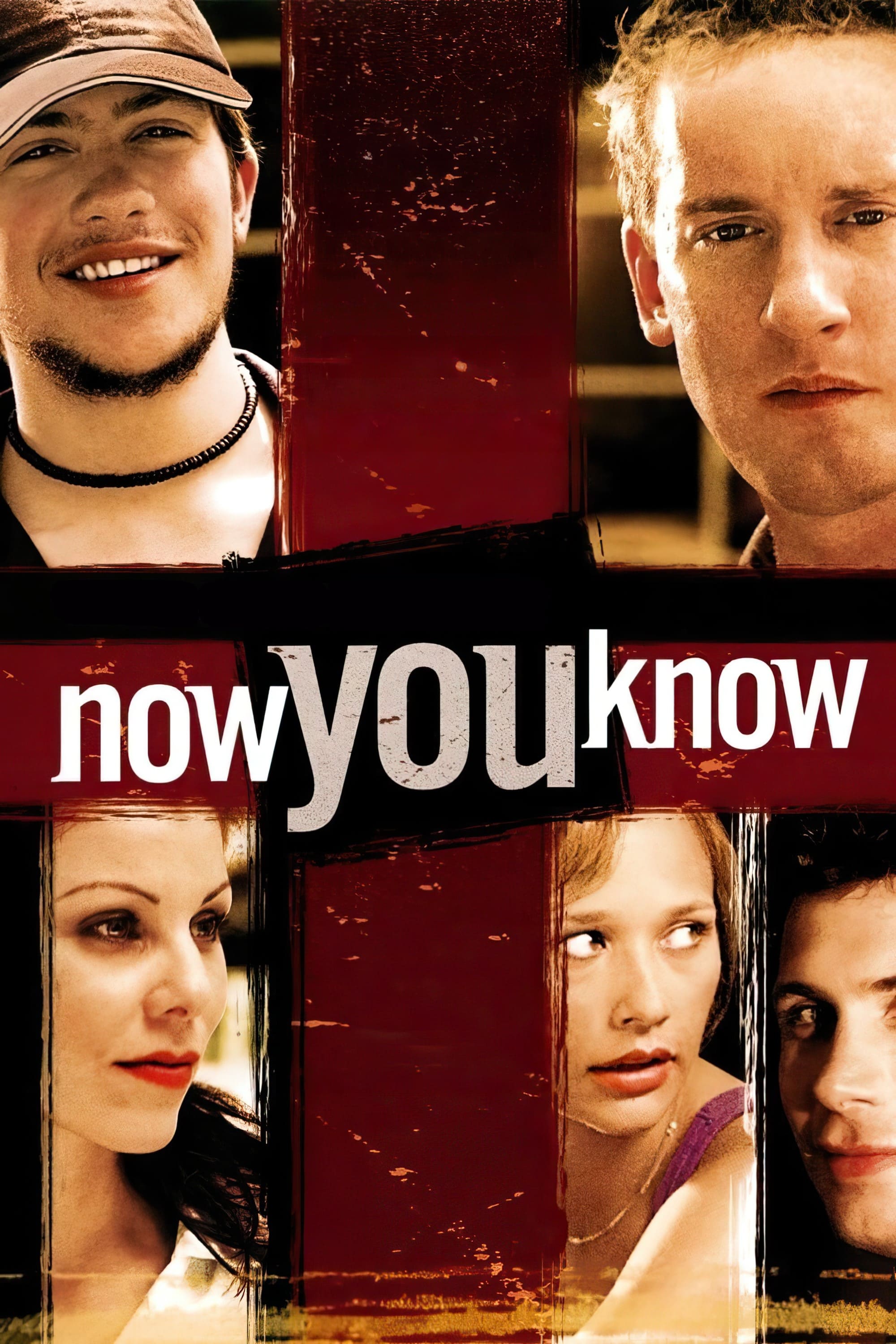Now You Know (2002)