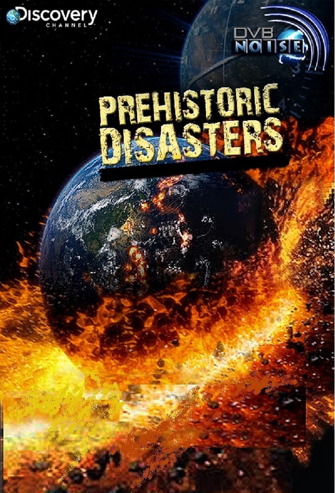 Prehistoric disasters