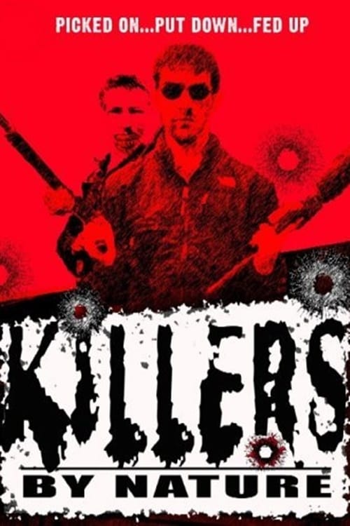Killers by Nature
