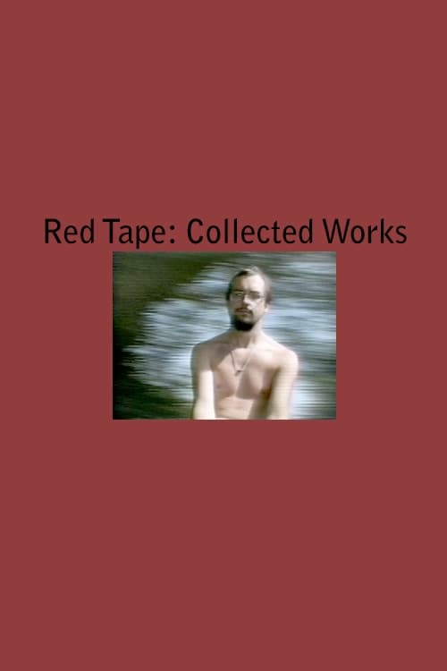 Red Tape: Collected Works