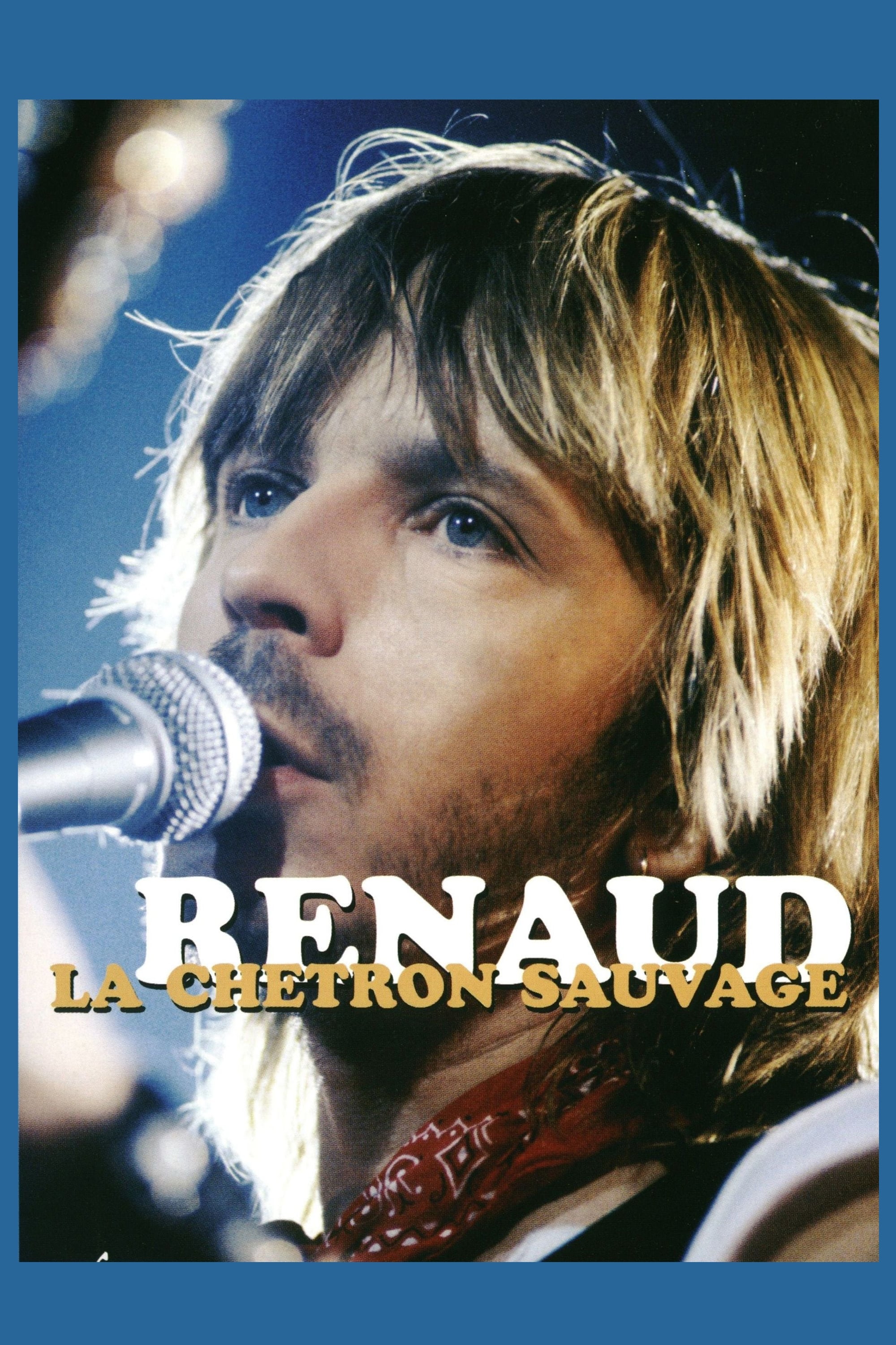 Renaud - La chetron sauvage