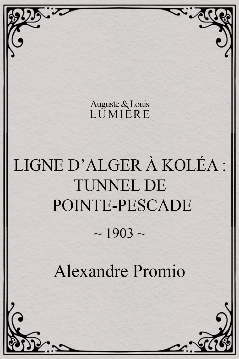 Algiers-Koléa Line: Tunnel of Point Pescade (1903)