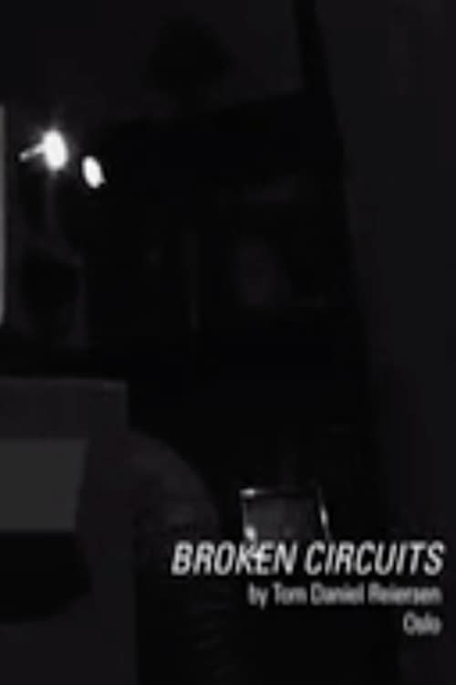 Brutte Kretser/Broken Circuits
